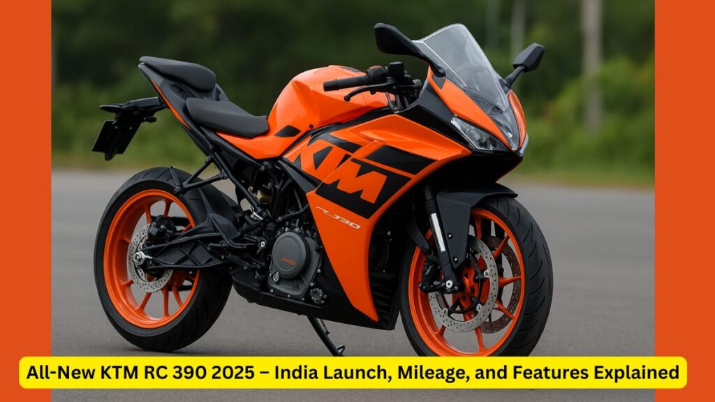 KTM RC 390 2025 Price in India, Mileage, Top Speed, and Full Specifications