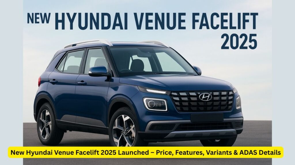 New Hyundai Venue Facelift 2025 Looks Sharper With ADAS and Dual Screens